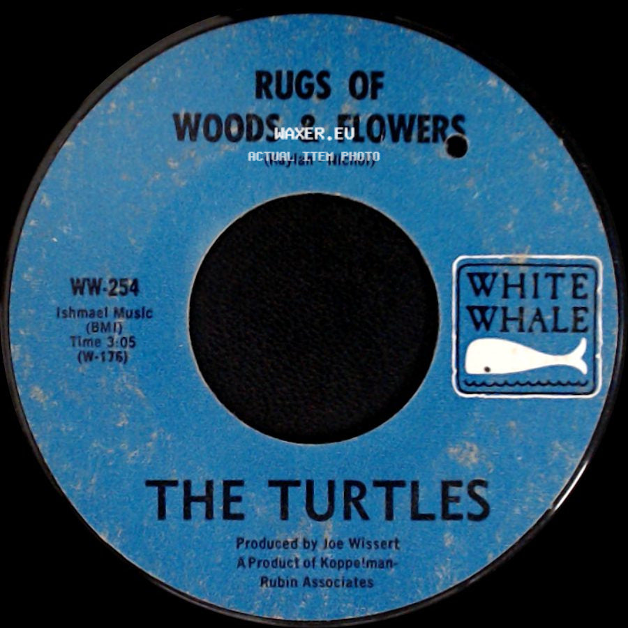 The Turtles - Rugs Of Woods & Flowers / You Know What I Mean side A