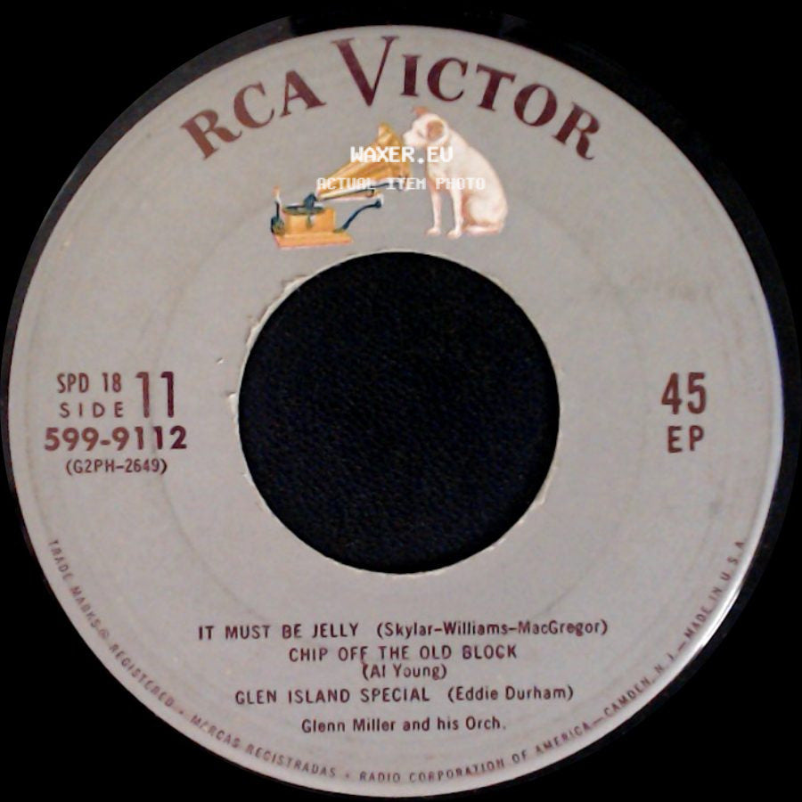 Glenn Miller And His Orch. - It Must Be Jelly / Chip Off The Old Block / Glen Island Special / Sliphorn Jive / Little Brown Jug / Farewell Blues side A