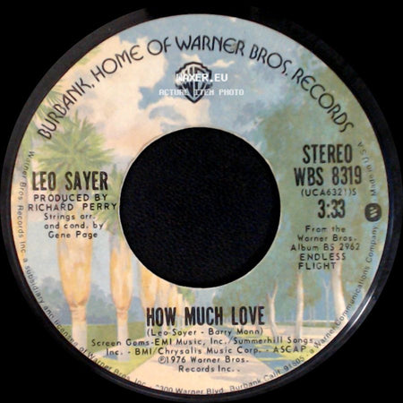 Leo Sayer - How Much Love / I Hear The Laughter side A