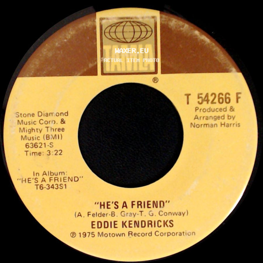 Eddie Kendricks - He's A Friend / All Of My Love side A