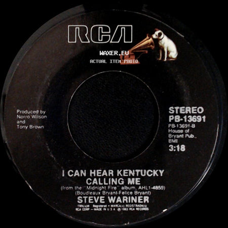 Steve Wariner - I Can Hear Kentucky Calling Me / Lonely Women Make Good Lovers side A