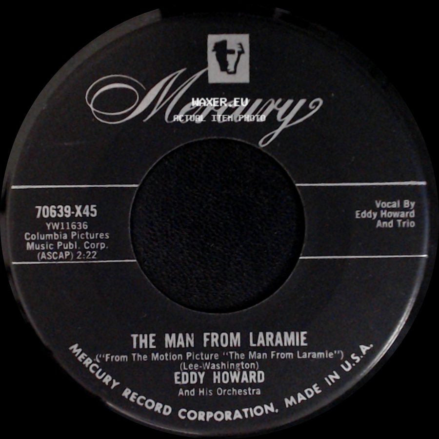 Eddy Howard And His Orchestra - The Three Of Us / The Man From Laramie side B