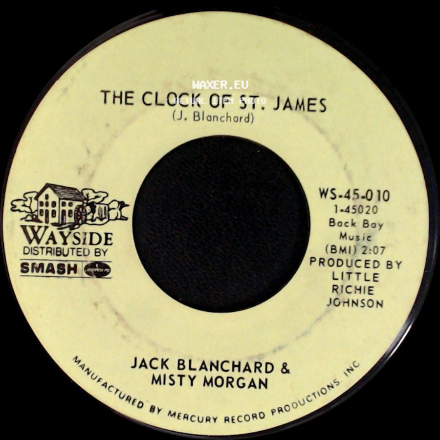 Jack Blanchard & Misty Morgan - The Clock Of St. James / Tennessee Bird Walk side A