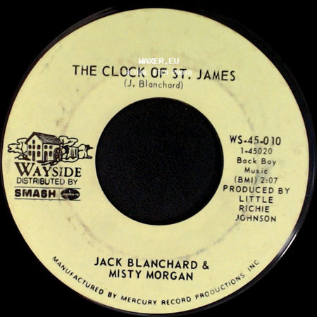 Jack Blanchard & Misty Morgan - The Clock Of St. James / Tennessee Bird Walk side A