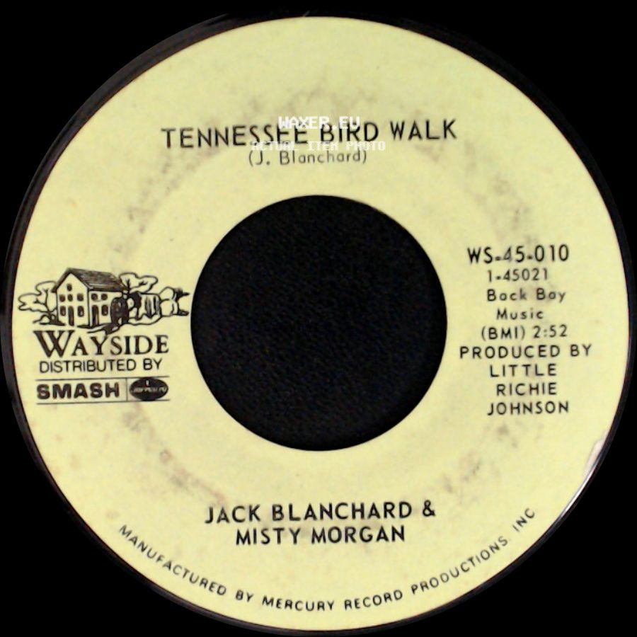 Jack Blanchard & Misty Morgan - The Clock Of St. James / Tennessee Bird Walk side B