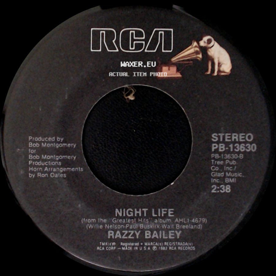 Razzy Bailey - This Is Just The First Day / Night Life side B