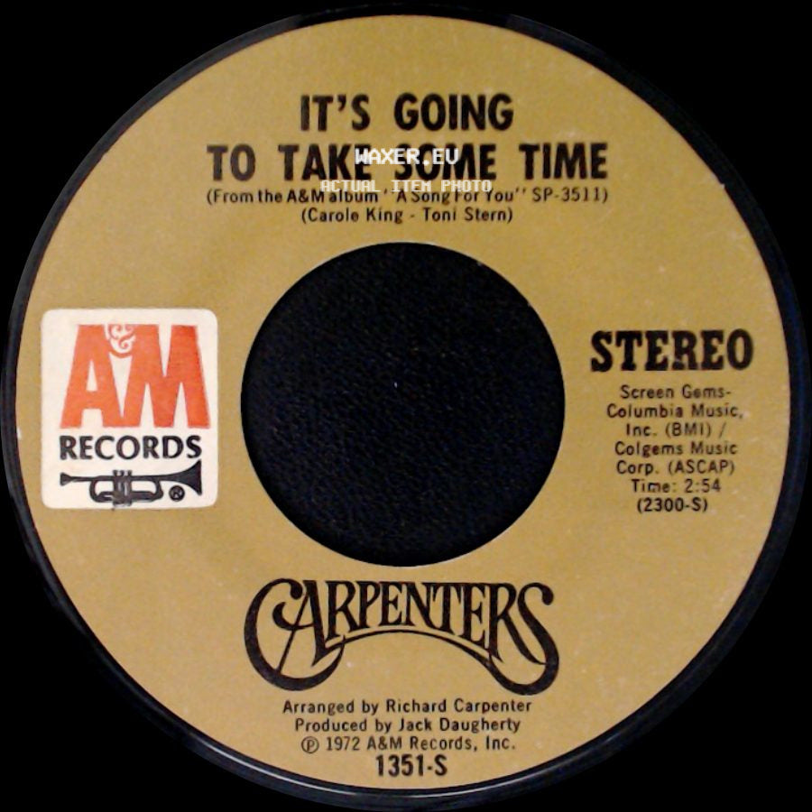 Carpenters - Flat Baroque / It's Going To Take Some Time side B