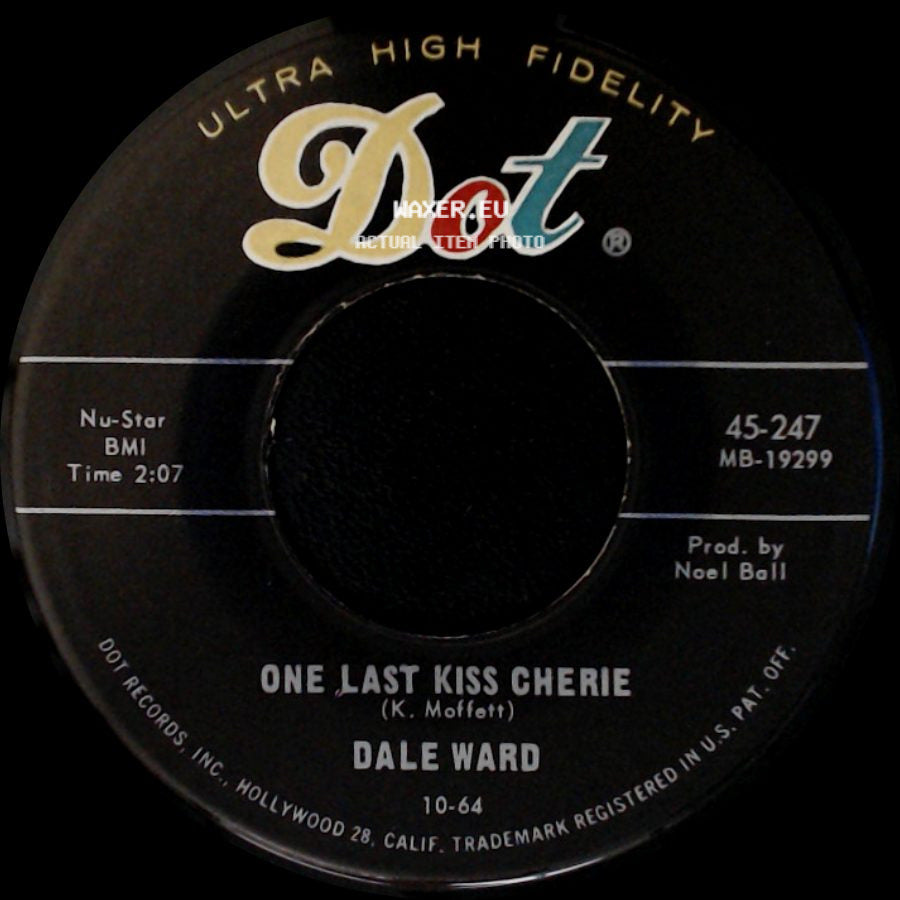 Dale Ward - Letter From Sherry / One Last Kiss Cherie side B