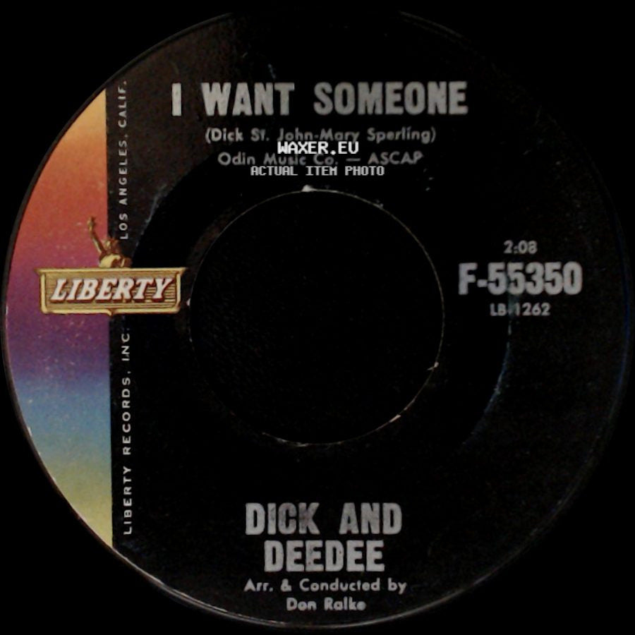 Dick And Deedee - I Want Someone / The Mountain's High side A
