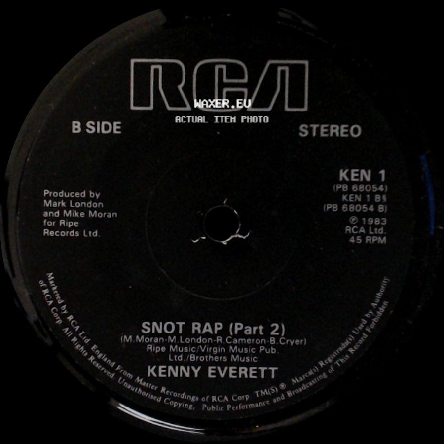 Kenny Everett - Snot Rap / Snot Rap (Part 2) side B