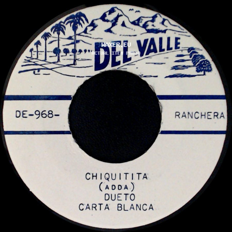 Dueto Carta Blanca - Ojos Negros / Chiquitita (Adda) side B
