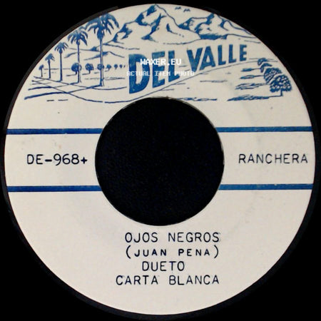 Dueto Carta Blanca - Ojos Negros / Chiquitita (Adda) side A
