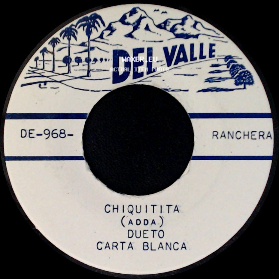 Dueto Carta Blanca - Ojos Negros / Chiquitita (Adda) side B