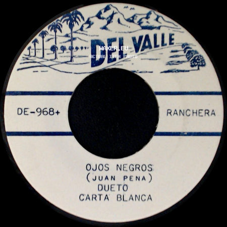 Dueto Carta Blanca - Chiquitita (Adda) / Ojos Negros side B