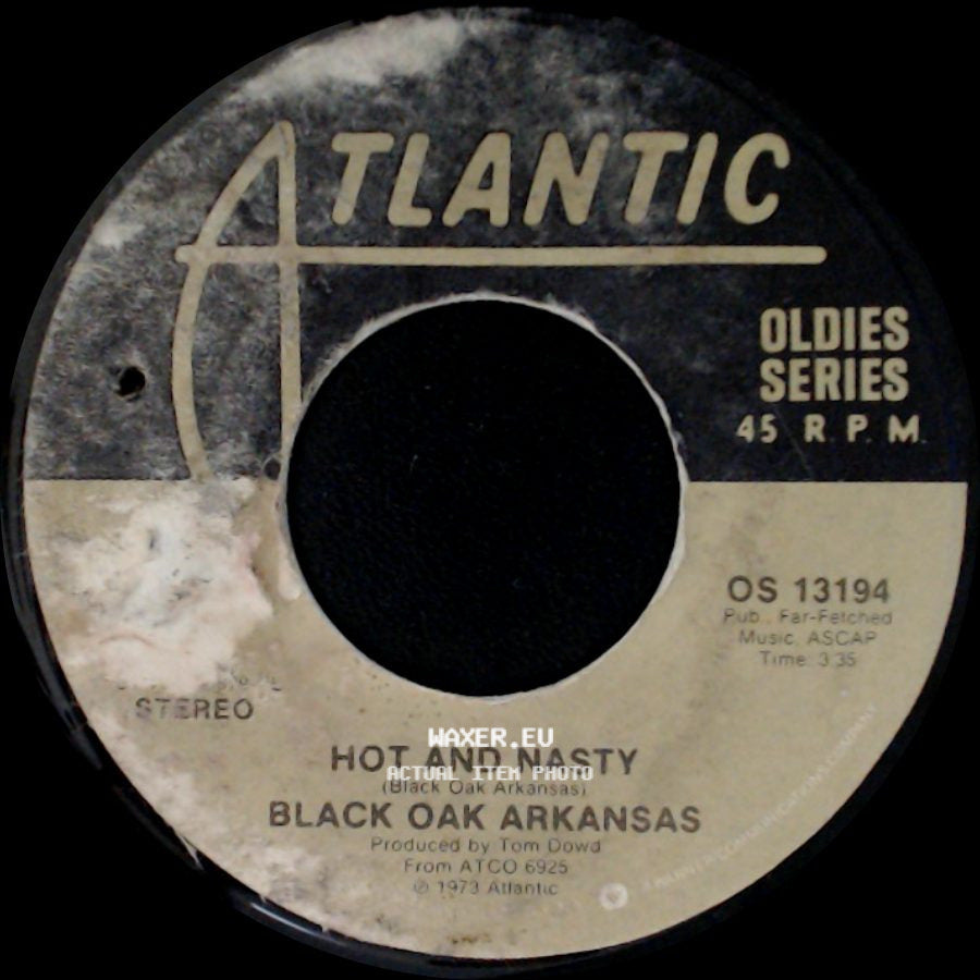 Jim Dandy / Black Oak Arkansas - Black Oak Arkansas / Hot And Nasty side B