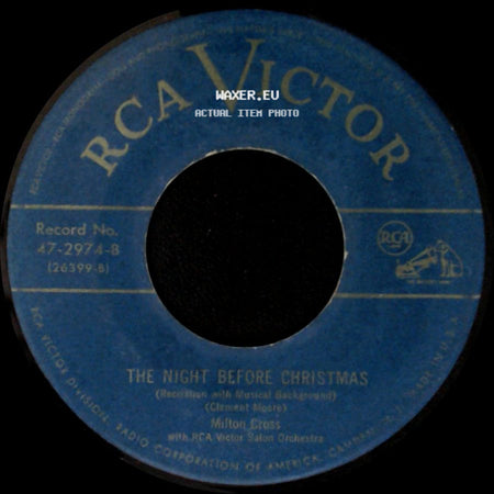 Milton Cross / Rca Victor Salon Orchestra - The Night Before Christmas / Jingle Bells Fantasy side A