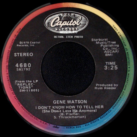 Gene Watson - I Don't Know How To Tell Her (She Don't Love Me Anymore) / Farewell Party side A