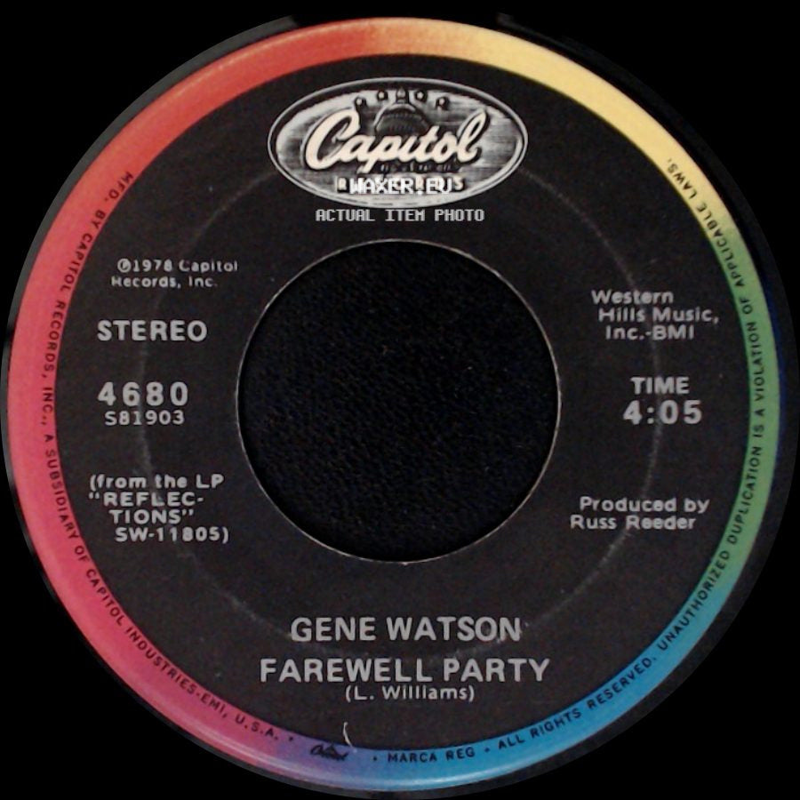 Gene Watson - I Don't Know How To Tell Her (She Don't Love Me Anymore) / Farewell Party side B