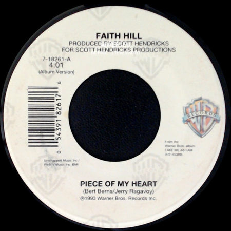 Faith Hill - Piece Of My Heart / I Would Be Stronger Than That side A