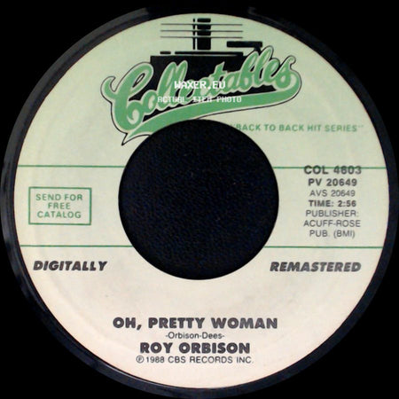 Roy Orbison - Oh, Pretty Woman / Mean Woman Blues side A