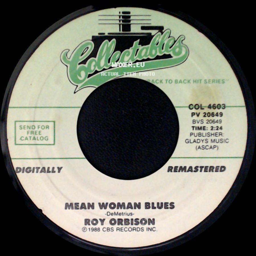 Roy Orbison - Oh, Pretty Woman / Mean Woman Blues side B