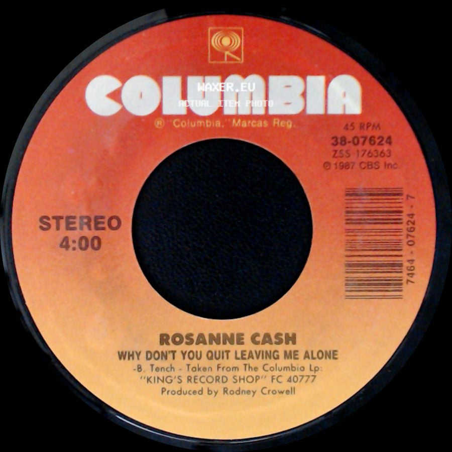 Rosanne Cash - Tennessee Flat Top Box / Why Don't You Quit Leaving Me Alone side B