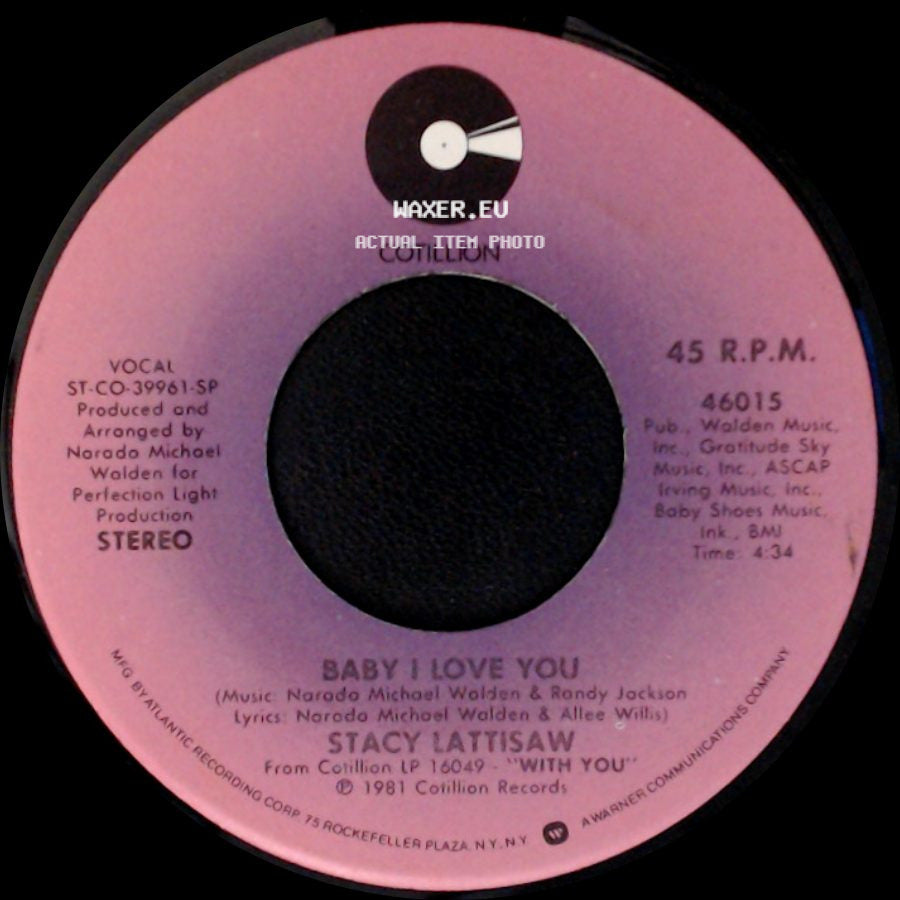 Stacy Lattisaw - Baby I Love You / Love On A Two Way Street side A