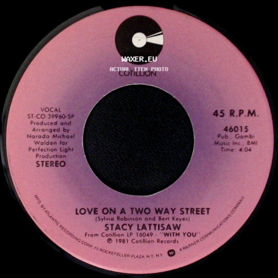 Stacy Lattisaw - Baby I Love You / Love On A Two Way Street side B