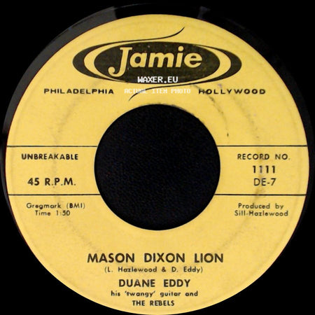 Duane Eddy - Cannonball / Mason Dixon Lion side B