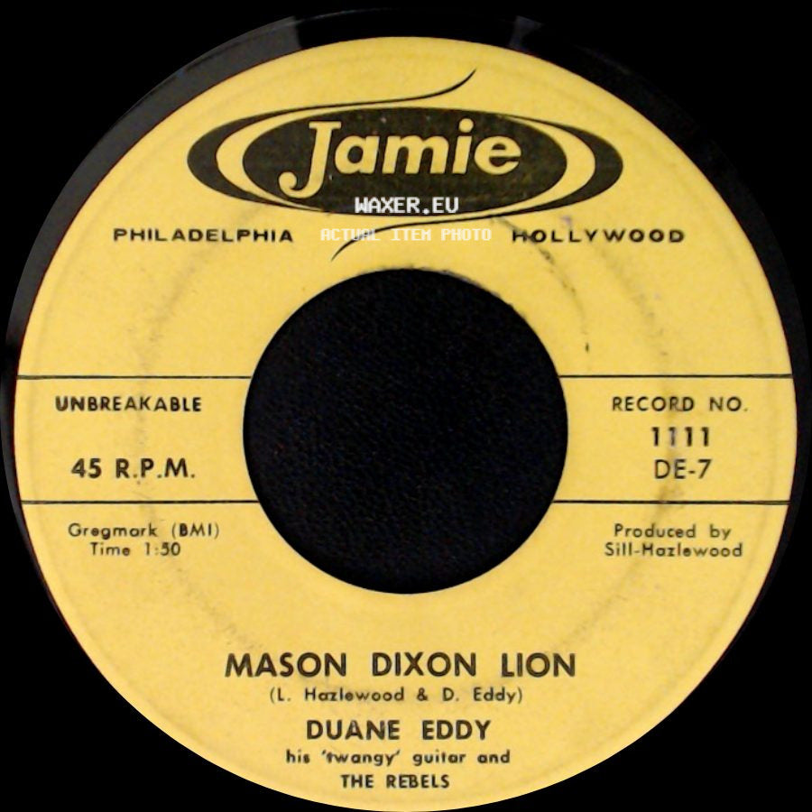 Duane Eddy - Cannonball / Mason Dixon Lion side B