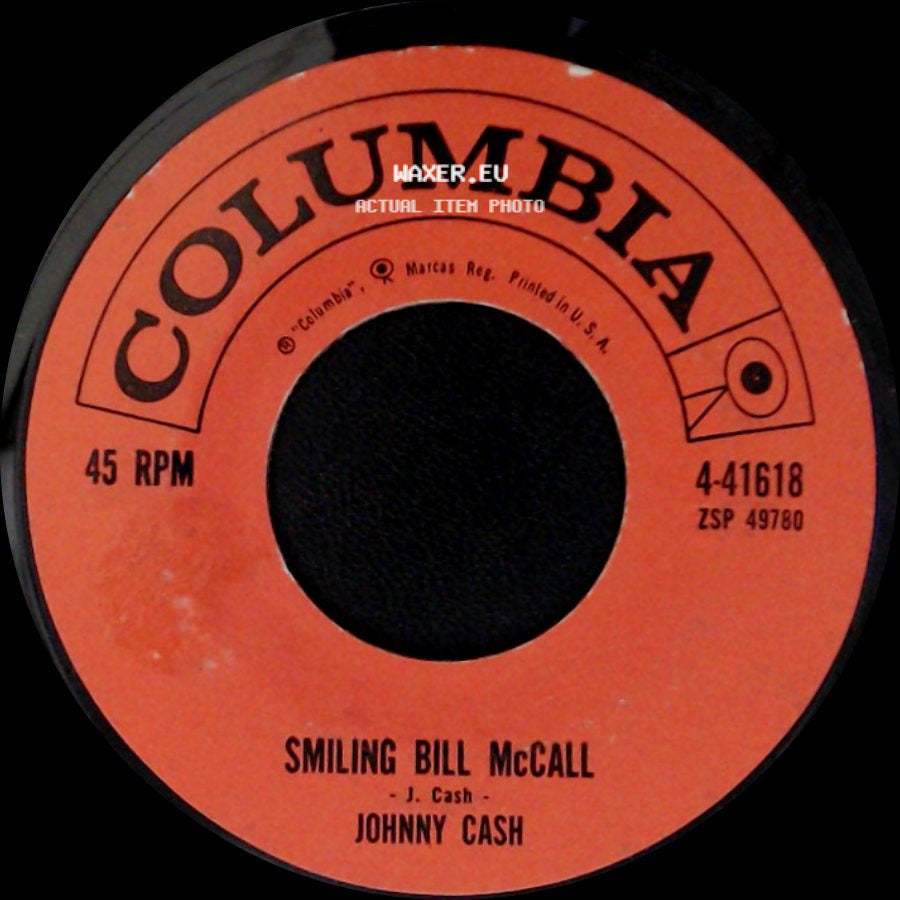 Johnny Cash - Smiling Bill Mccall / Seasons Of My Heart side A