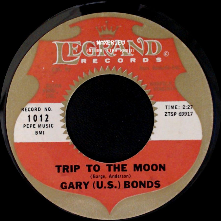 Gary (U.S.) Bonds - School Is In / Trip To The Moon side B