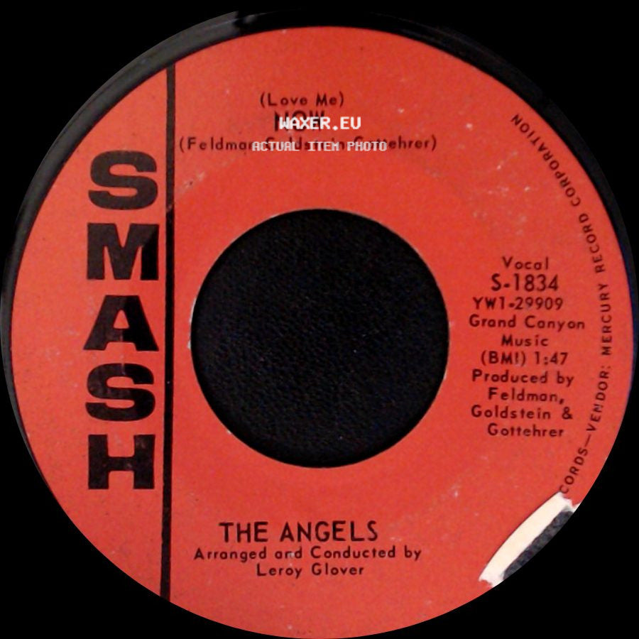 The Angels - My Boyfriend's Back / (Love Me) Now side B