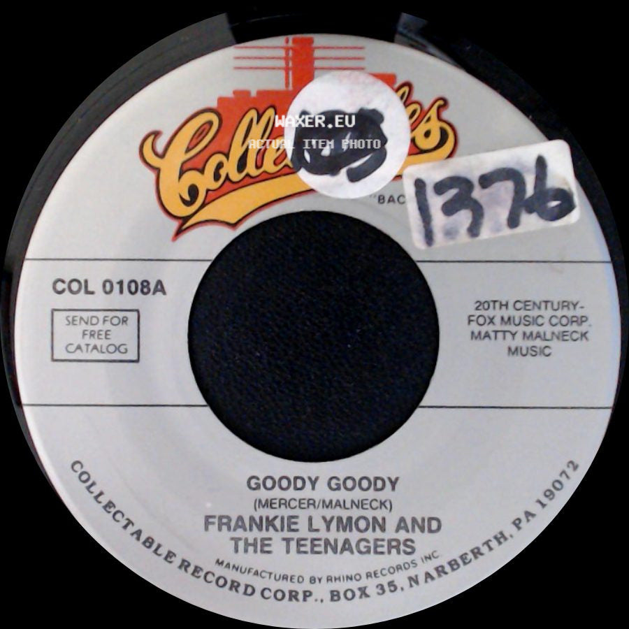 Frankie Lymon And The Teenagers - Goody Goody / Creation Of Love side A