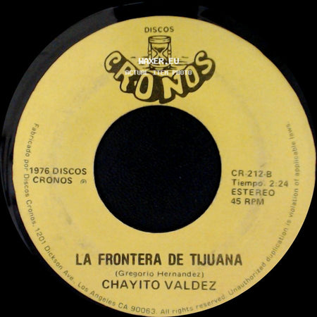 Chayito Valdez - La Frontera De Tijuana / Libro De Recuerdos side A