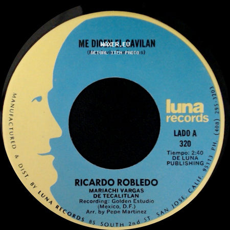 Ricardo Robledo Mariachi Vargas De Tecalitlan / Ricardo Robledo - Me Dicen El Gavilan / El Carnicero side A