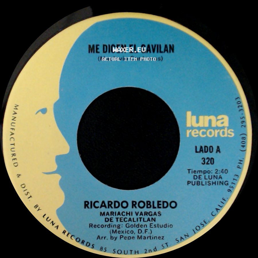 Ricardo Robledo Mariachi Vargas De Tecalitlan / Ricardo Robledo - Me Dicen El Gavilan / El Carnicero side A