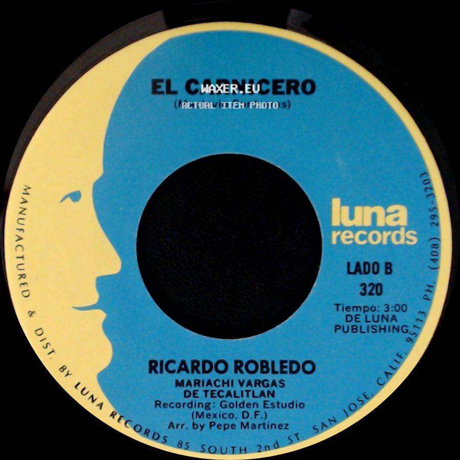 Ricardo Robledo Mariachi Vargas De Tecalitlan / Ricardo Robledo - Me Dicen El Gavilan / El Carnicero side B