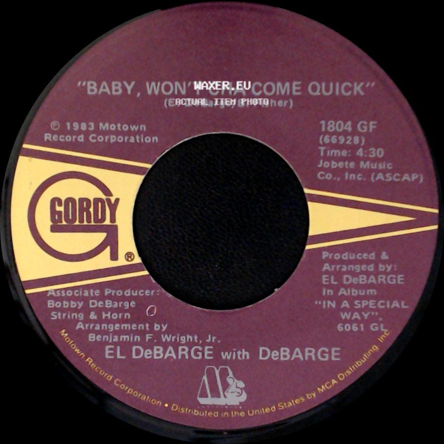 El Debarge With Debarge - Baby, Won't Cha Come Quick / You Wear It Well side A