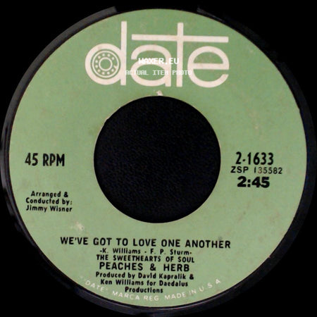 Peaches & Herb - We've Got To Love One Another / So True side A