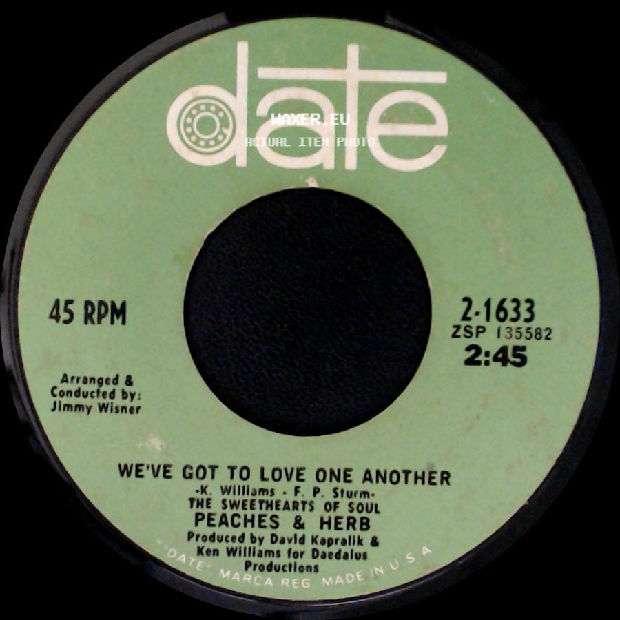 Peaches & Herb - We've Got To Love One Another / So True side A