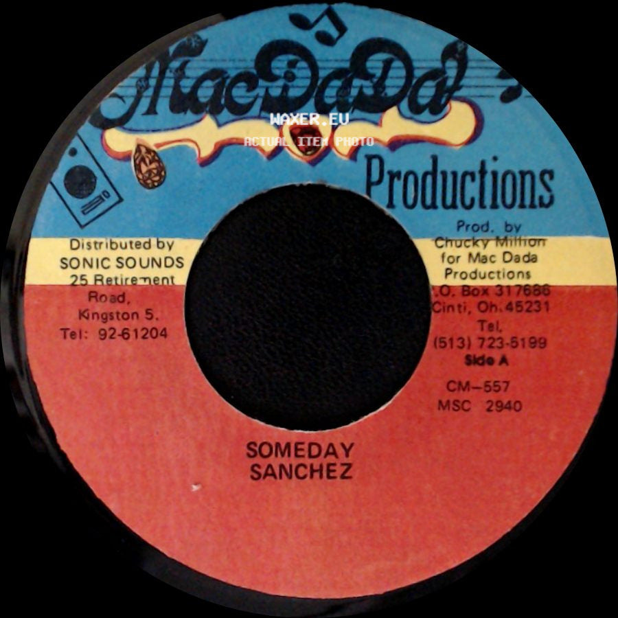 Sanchez - Someday / Mistake Version side A