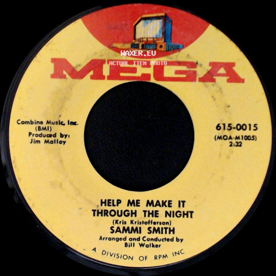 Sammi Smith - Help Me Make It Through The Night / When Michael Calls side A