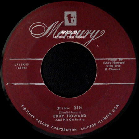 Eddy Howard / Eddy Howard And His Orchestra - My Wife And I / (It's No) Sin side B