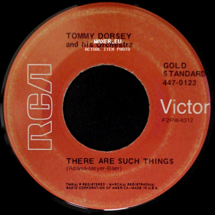 Tommy Dorsey And His Orchestra - Star Dust / There Are Such Things side B