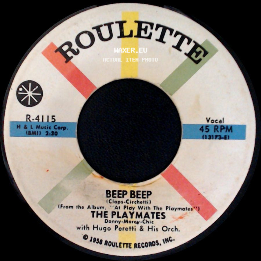 The Playmates With Hugo Peretti & His Orch. / The Playmates - Your Love / Beep Beep side B
