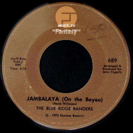 The Blue Ridge Rangers - Jambalaya (On The Bayou) / Workin' On A Building side A