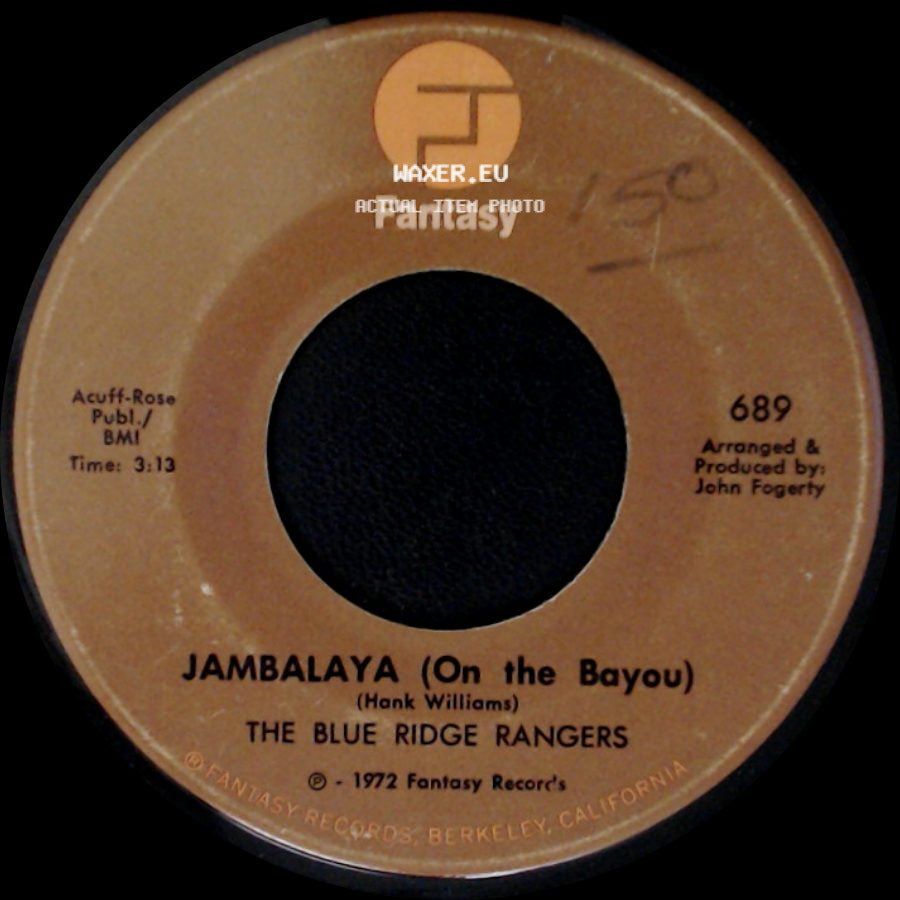 The Blue Ridge Rangers - Jambalaya (On The Bayou) / Workin' On A Building side A