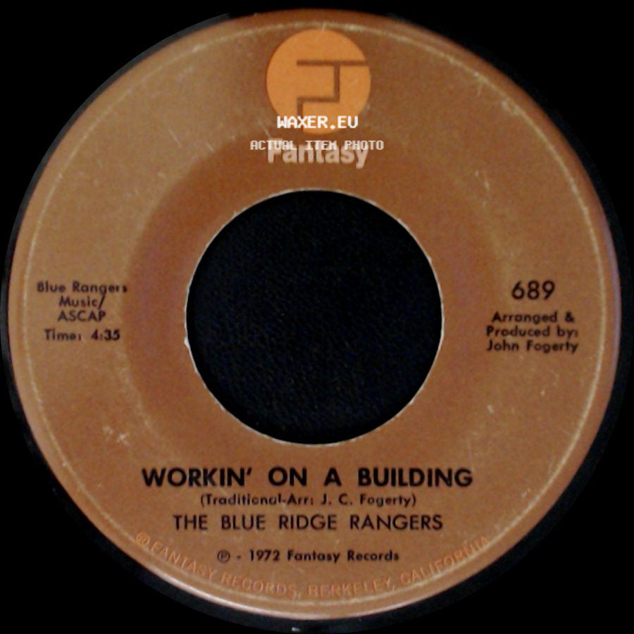 The Blue Ridge Rangers - Jambalaya (On The Bayou) / Workin' On A Building side B