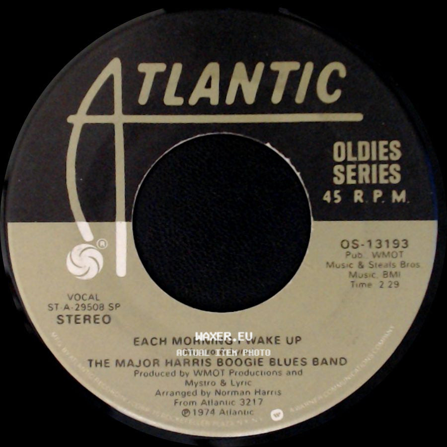 The Major Harris Boogie Blues Band / Major Harris - Each Morning I Wake Up / Love Won't Let Me Wait side A